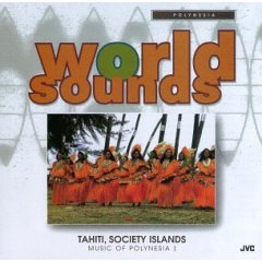 Polynesia, Vol. 1: Tahiti Society Islands 